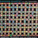 Morton Feldman: Piano and String Quartet