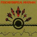 Psychotropical Heatwave