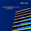 Great Lift Journeys of Norwich and other stories